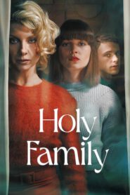 Holy Family Season 2