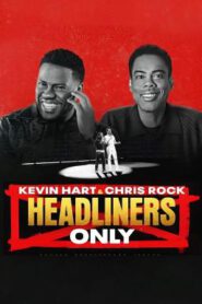 Kevin Hart & Chris Rock: Headliners Only เควิน ฮาร์ทและคริส ร็อค: คนดังเท่านั้น (2023) NETFLIX บรรยายไทย