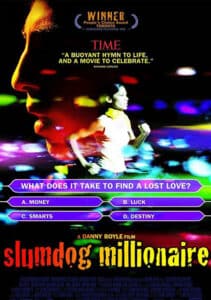 Slumdog Millionaire (2008) คำตอบสุดท้าย…อยู่ที่หัวใจ