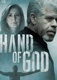 Hand of God (2017) พระหัตถ์แห่งพระเจ้า