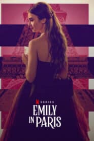 Emily in Paris (2020) เอมิลี่ในปารีส EP.1-10 จบ