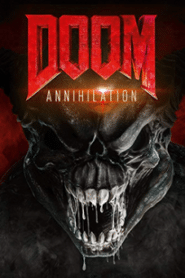 Doom: Annihilation ดูม 2 สงครามอสูรกลายพันธุ์
