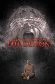 Don’t Look at the Demon ฝรั่งเซ่นผี (2022)