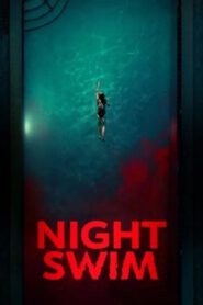 Night Swim ค่ำคืนอย่าแหวกว่าย (2024) บรรยายไทยแปล